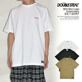DOUBLE STEAL ダブルスティール Mini Box Logo Embroidery S/S T-SHIRT メンズ Tシャツ 半袖 半袖Tシャツ 送料無料 ストリート