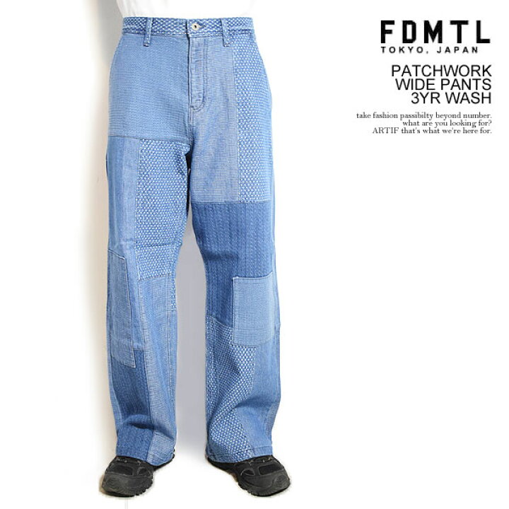 楽天市場】FDMTL ファンダメンタル PATCHWORK WIDE PANTS 3YR WASH 