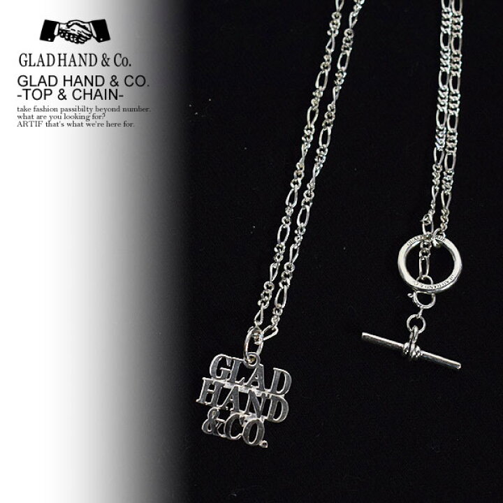 楽天市場】GLAD HAND グラッドハンド GLAD HAND & CO. -TOP & CHAIN 