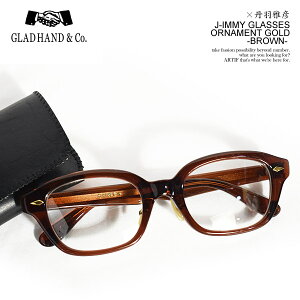OHF×GLAD HAND Obhnh J-IMMY GLASSES ORNAMENT "GOLD" -BROWN- Y TOX  Xg[g