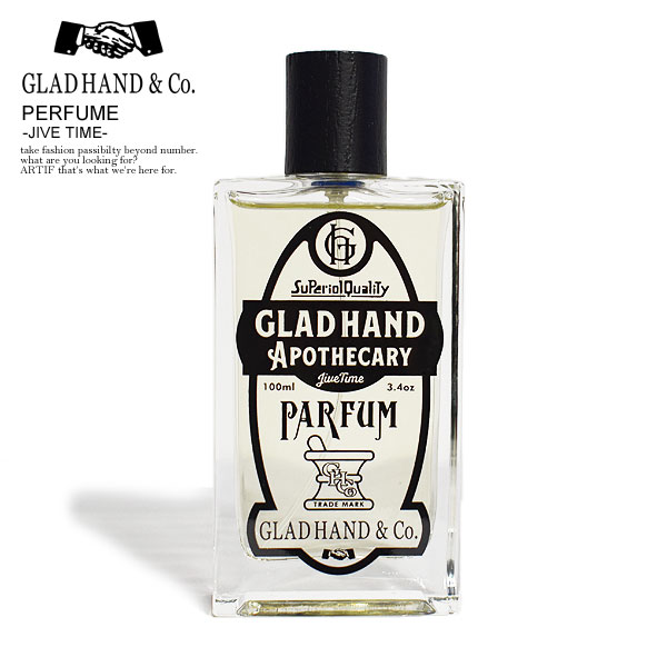 GLAD HAND グラッドハンド PERFUME -JIVE TIME- メンズ 香水 APOTHECARY シトラス 送料無料 ストリート