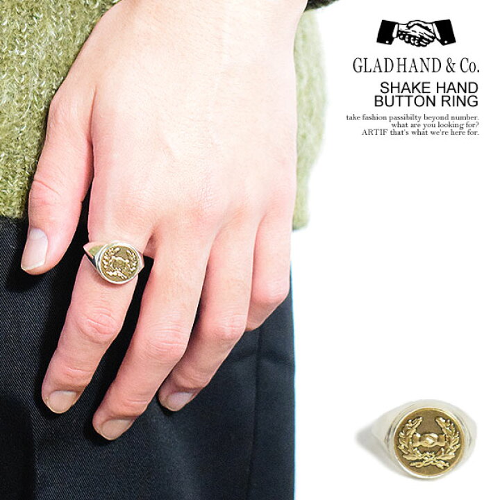 楽天市場】GLAD HAND グラッドハンド SHAKE HAND BUTTON RING メンズ  