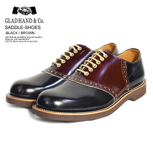 GLAD HAND×REGAL �O���b�h�n���h×���[�K�� SADDLE-SHOES -BLACK/BROWN- �����Y �T�h���V���[�Y �R���{ ���U�[ �v �������� �X�g���[�g