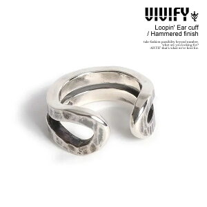 VIVIFY rrt@C Loopin' Ear cuff / Hammered finish Y C[Jt CO Vo[925 ANZT[ WG[ 