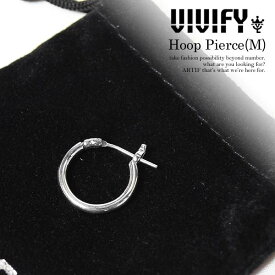 VIVIFY ビビファイ HOOP PIERCE(M) メンズ アクセサリー ピアス フープピアス シルバー ハンドメイド シンプル ストリート