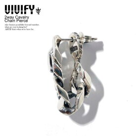 VIVIFY ビビファイ 2WAY CAVALRY CHAIN PIERCE メンズ アクセサリー ピアス シルバー ハンドメイド 送料無料