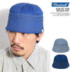 30��OFF SALE �Z�[�� RADIALL ���f�B�A�� SUN OF VAN - SAILER HAT radiall �����Y �n�b�g �Z�[���[�n�b�g �f�j�� �q�b�R���[ �������� �X�g���[�g
