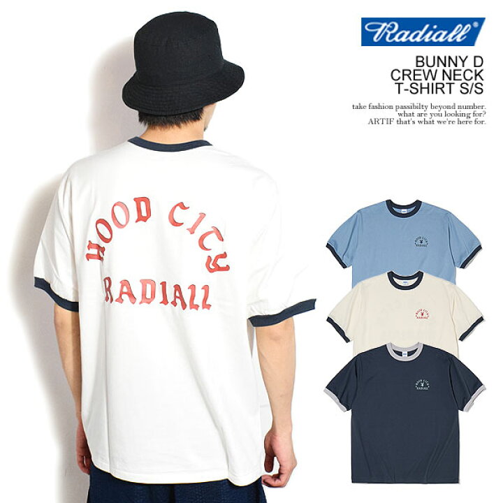 楽天市場】RADIALL ラディアル BUNNY D - CREW NECK T-SHIRT S/S