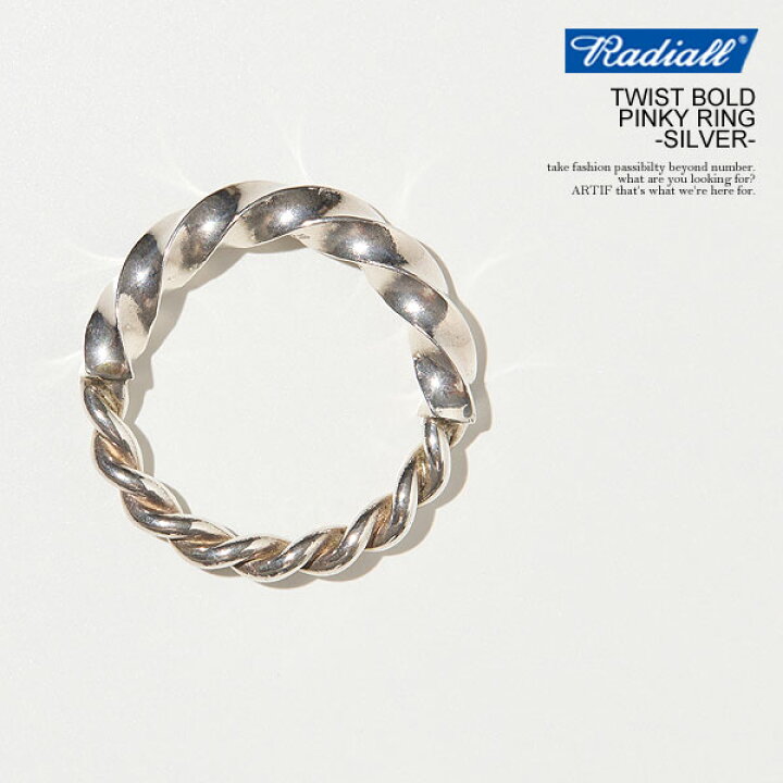 楽天市場】RADIALL ラディアル TWIST BOLD - PINKY RING -SILVER 