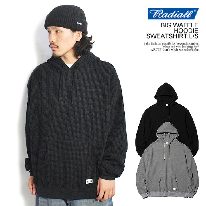 楽天市場】RADIALL ラディアル BIG WAFFLE - HOODIE SWEATSHIRT L/S 