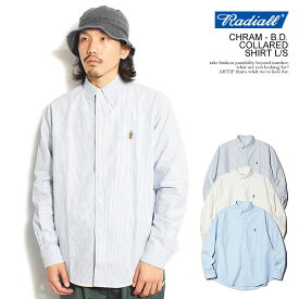 20%OFF SALE セール RADIALL ラディアル CHRAM - B.D. COLLARED SHIRT L/S radiall メンズ シャツ 長袖 ボタンダウンシャツ ストライプ 送料無料 ストリート