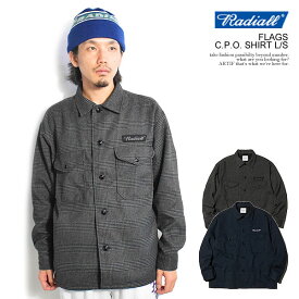 20%OFF SALE セール RADIALL ラディアル FLAGS - C.P.O. SHIRT L/S radiall メンズ シャツ 長袖 CPOシャツ 千鳥チェック 送料無料 ストリート