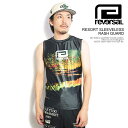 30％OFF SALE セール reversal リバーサル RESORT SLEEVELESS RASH GUARD メンズ ラッシュガード ノースリーブ インナーウェア トレーニングウェア rvddw 送料無料 ストリート