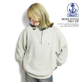 FIDELITY フィデリティ MOSS STITCH HALF ZIP メンズ ニット 長袖 ハーフジップ 鹿の子 送料無料 ストリート