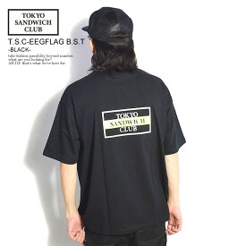 TOKYO SANDWICH CLUB トウキョウサンドウィッチクラブ T.S.C-EEGFLAG B.S.T -BLACK- メンズ Tシャツ 半袖 半袖Tシャツ tシャツ 送料無料 ストリート カジュアル ファッション tsc