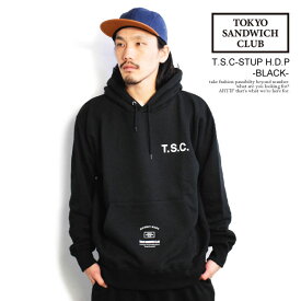 TOKYO SANDWICH CLUB トウキョウサンドウィッチクラブ T.S.C-STUP H.D.P -BLACK- メンズ パーカー プルオーバー 送料無料 ストリート