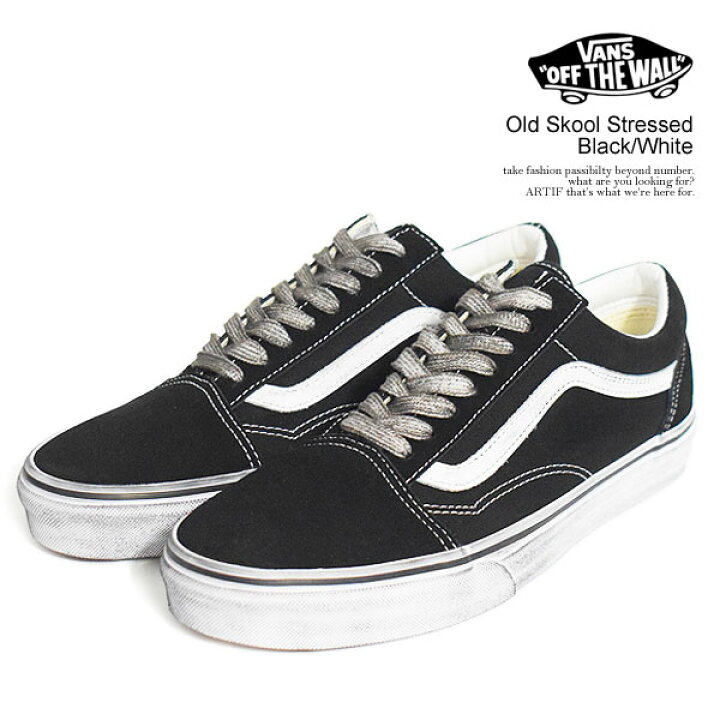 楽天市場】VANS バンズ Old Skool Stressed Black/White メンズ 