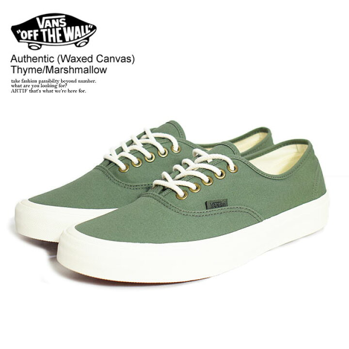 楽天市場 Vans バンズ Authentic Waxed Canvas Thyme Marshmallow メンズ スニーカー 靴 シューズ オーセンティック ヴァンズ 送料無料 ストリート おしゃれ かっこいい カジュアル ファッション Vans ヴァンズ 正規品 正規取扱店 ａｒｔｉｆ