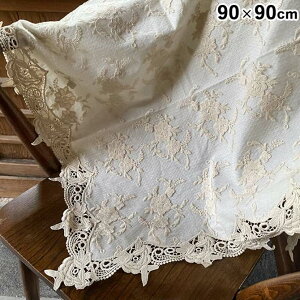ハロウィンSALE【クーポンで10%OFF】 レース テーブルクロス 90×90cm 四角 テーブルクロスレース テーブルクロス 薔薇 レース布 レース生地 花刺繍 レース刺繍 beige flower race ベージュフラワーレ