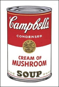 yAfBEEH[z G A[g|X^[zCampbell's Soup I: Cream of Mushroom, 1968(331×480mm) -EH[z- CeA