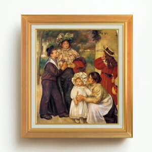 【油絵 直筆仕上げ】ルノワール 画家の家族 F10 【アップグレード額】 絵画 販売 10号 油彩 風景画 677×603mm 複製画 送料無料 プレゼント ギフト 開店祝い 開業祝い 退職祝い 新築祝い リビング