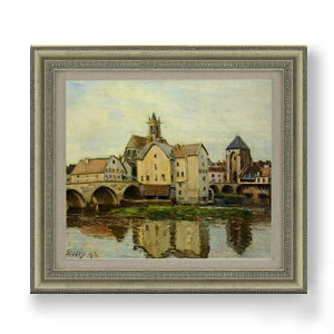 【油絵 直筆仕上げ】シスレー Moret-sur-Loing, Morning F10 【額入り】 絵画 販売 10号 油彩 風景画 677×603mm 複製画 送料無料 プレゼント ギフト 開店祝い 開業祝い 退職祝い 新築祝い リビング 玄関