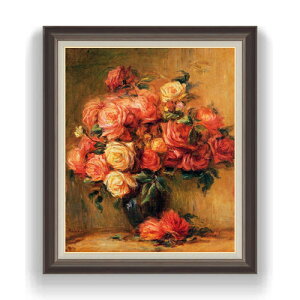 【油絵 直筆仕上げ】ルノワール Bouquet of Roses ばら F20 【油彩 キャンバス 国内生産 インテリア】絵画 販売 20号 静物画 863×734mm 複製画 送料無料 プレゼント ギフト 開店祝い 開業祝い 退職祝