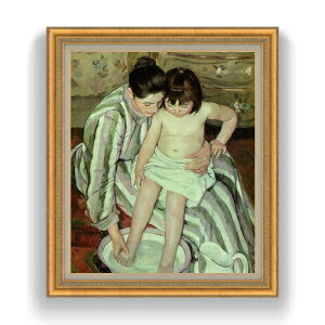 【油絵 直筆仕上げ】メアリー・カサット 子供の入浴 F20 【油彩 キャンバス 国内生産 インテリア】絵画 販売 20号 人物画 883×754mm 複製画 送料無料 プレゼント ギフト 開店祝い 開業祝い 退職