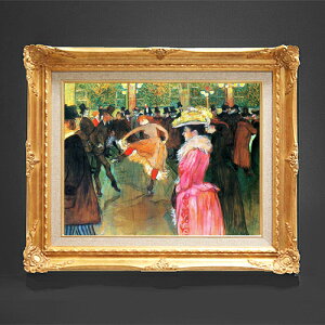 【油絵 直筆仕上げ】ロートレック ムーラン・ルージュの舞踏会 F6 【額入り】 絵画 販売 6号 油彩 人物画 552×461mm 複製画 送料無料 プレゼント ギフト 開店祝い 開業祝い 退職祝い 新築祝い