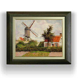 【油絵 直筆仕上げ】ピサロ Windmill at Knocke, Belgium F6 【額入り】 絵画 販売 6号 油彩 風景画 556×465mm 複製画 送料無料 プレゼント ギフト 開店祝い 開業祝い 退職祝い 新築祝い リビング 玄関 モダン アートフレーム 壁掛け