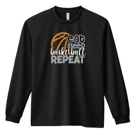 バスケ ロンT 長袖Tシャツ メンズ レディース ジュニア 練習着 ドライ おもしろ tシャツ ふざけ 名入れ おしゃれ キッズ 文字入れ無料 「食べて、寝て、バスケ を繰り返す」 アートワークスコウベ 【送料無料】