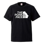 THE PORK FACE ポークフェイス Tシャツ メンズ 父の日 レディース 母の日 ブラック