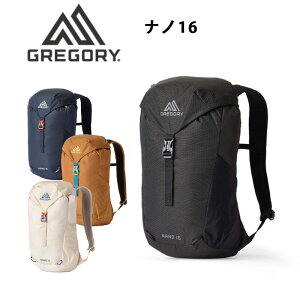 P10�{ �O���S���[ �i�m16 �����b�N �o�b�N�p�b�N 16L ���s �g���x�� �A�E�g�h�A �o�b�O �����Y ���f�B�[�X NANO 16 GREGORY �������K�i