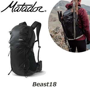 P10{ Matador }^h[ r[Xg18 EgCgeNjJobNpbN bN Beast18 Ultralight Technical Backpack 18bg gxobO sobO AEghA ϋv h nCh[