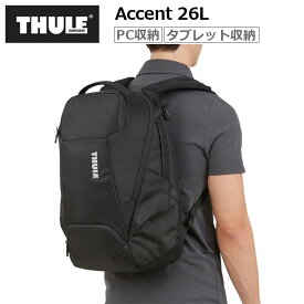 THULE スーリー リュック バックパック アクセント 26L 15.6インチPC収納 12インチタブレット収納 キャリーオン ブラック メンズ レディース ビジネス 通勤 旅行 バッグ リサイクル素材 3204816 TACBP2316 正規品 メーカー2年保証 Accent Backpack