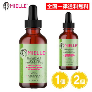 ~G [Y}[ ~g XJvwA[ XgOXjOIC sAi wAIC Rosemary Mint Scalp & Hair Strengthening Oil Mielle Organics