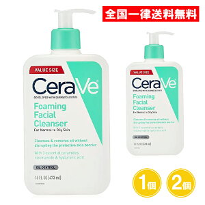 �Z�����B �t�H�[�~���O�t�F�C�V�����N�����U�[ 473ml 1�� 2�� ������ CeraVe Foaming Facial Cleanser ��痿 �������� ���s�A���i
