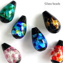 ガラスビーズ しずく ホタル玉 12*20mm 2個 資材 素材 アクセサリー パーツ 202304re