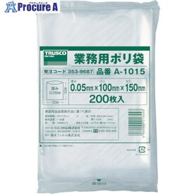 TRUSCO 小型ポリ袋 縦150X横100Xt0.05 透明 (200枚入) A-1015 1袋 ▼353-9687【代引決済不可】