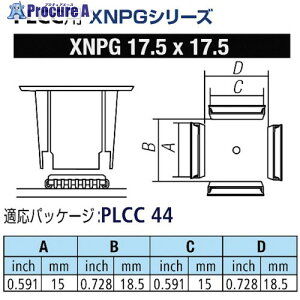 �O�b�g PLCC�p�m�Y��XFC�p XNPG-17.5X17.5 1�� ����849-8232�y������ϕs�z�y�����s�x���ρz