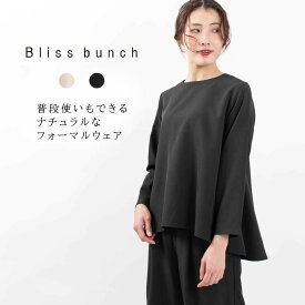 【最大2,000円OFFクーポン】Bliss bunch ブリスバンチ ペプラムフレアプルオーバー 638-392 レデース ブラウスフォーマル　オケージョン　セットアップ ナチュラル ファッション お呼ばれ 服 30代 40代 50代 大人 おしゃれ シンプル トラッド