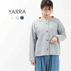 YARRA ヤラ 裏毛カットジャケット 1417-206 ナチュラル ファッション デイリー コーデ 服 30代 40代 50代 大人 カジュアル シンプル トラッド ベーシック