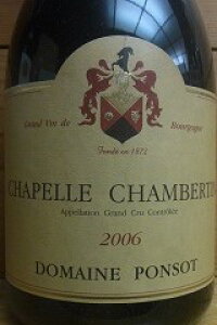 [2006] Chapelle Chambertin�@1500ML�V���y���E�V�����x���^���@�}�O�i���y Ponsot �|���\ �z