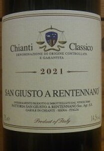 [2021] Chianti Classico�L�����e�B�E�N���V�R�y San Giusto a Rentennano �T���E�W���X�g�E�A�E�����e�i�[�m �z