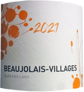 [2021] AC Beaujolais Village�{�W�����[�E���B���[�W���yAlex FOILLARD�@�A���b�N�X�E�t�H�����[���z