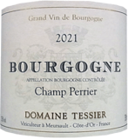 [2021] Bourgogne Blanc Champ Perrierブルゴーニュ ブラン シャン・ペリエール【 Tessier テシエ 】