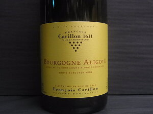 [2021] Bourgogne Aligote�u���S�[�j�� �A���S�e�yDomaine Francois Carillon �h���[�k�E�t�����\���E�J�������z