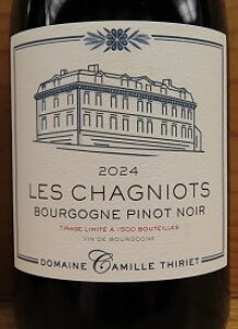[2024] Bourgogne Pinot Noir Les Chagniots�u���S�[�j�� �s�m�E�m���[�� ���E�V���j�I�yCamille Thiriet �J�~�[���E�e�B���G�z