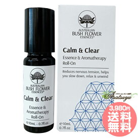 カームアンドクリアーエッセンス&アロマセラピーロールオン Calm & Clear Essence & Aromatherapy 10ml オーストラリアンブッシュ アロマセラピーロールオン フラワーエッセンス アロマ フラワーエッセンス