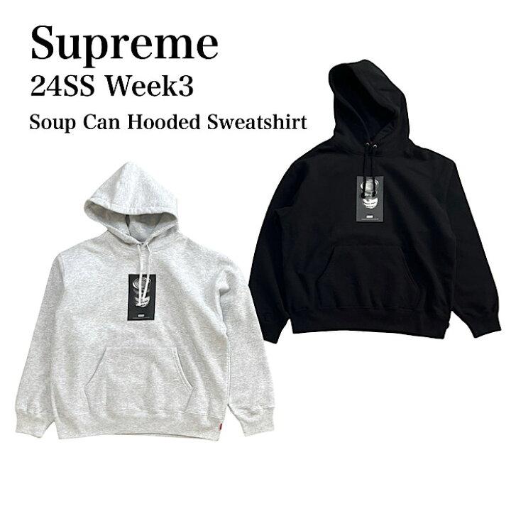 楽天市場】「新品 」Supreme 24SS Week3 Soup Can Hooded Sweatshirt 